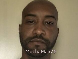 MochaMan76