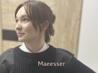 Maeesser