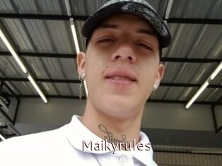 Maikyrules