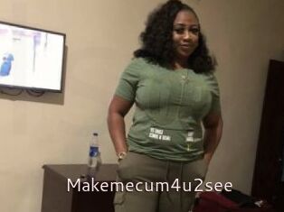 Makemecum4u2see