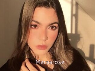 Maraarose
