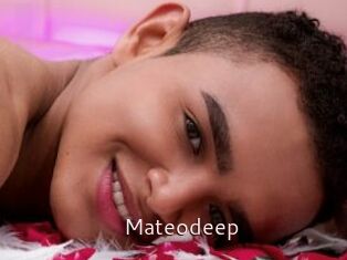 Mateodeep