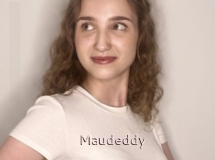 Maudeddy