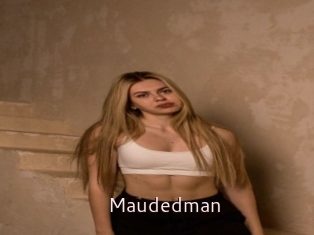Maudedman