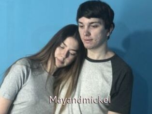 Mayandmickel