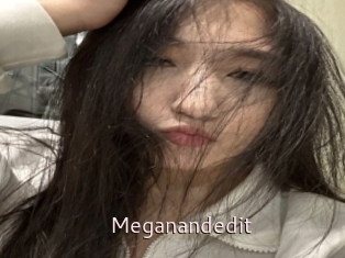 Meganandedit