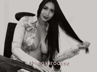 Meganroosse