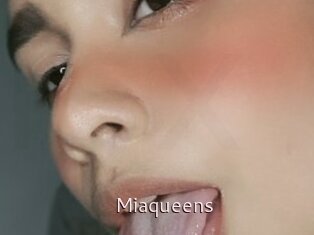 Miaqueens