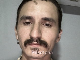 Miketena