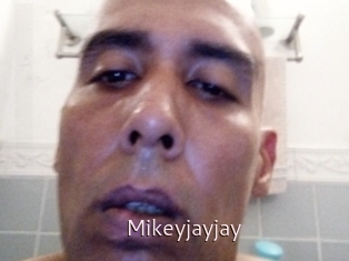 Mikeyjayjay