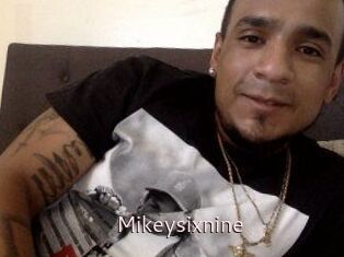Mikeysixnine