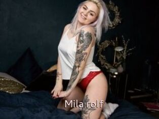 Mila_rolf