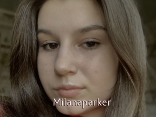 Milanaparker