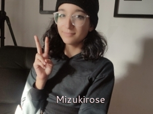 Mizukirose