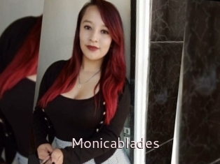 Monicablades