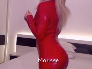 Mousse