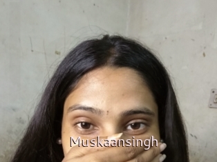 Muskaansingh