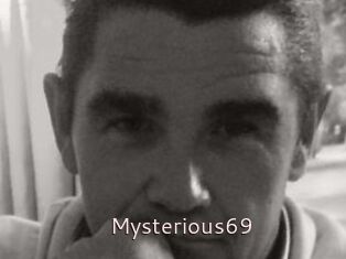 Mysterious69