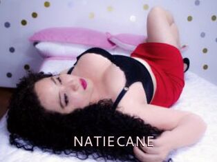 NATIECANE