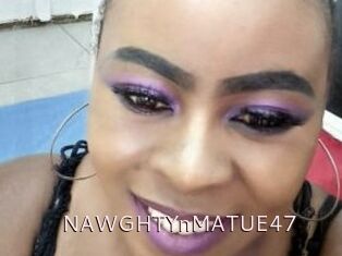 NAWGHTYnMATUE47