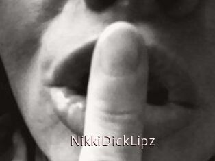 NikkiDickLipz