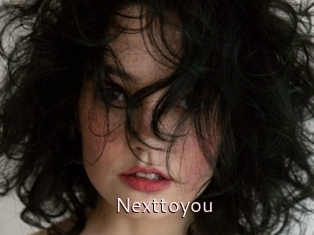 Nexttoyou