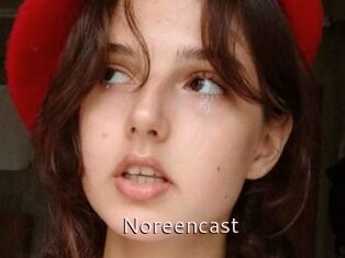 Noreencast