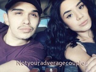 Notyouradveragecouple