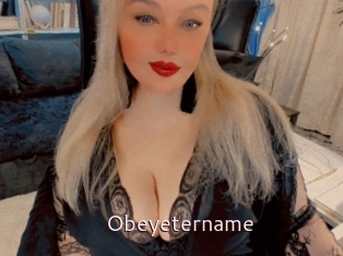 Obeyetername