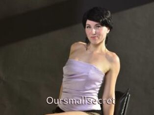 Oursmallsecret