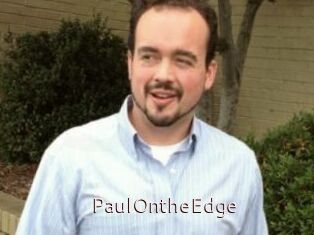 PaulOntheEdge