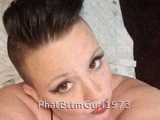 PhatBttmGurl1973