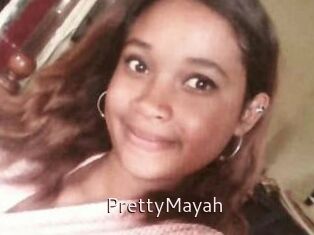 PrettyMayah