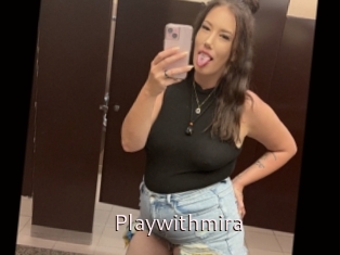 Playwithmira