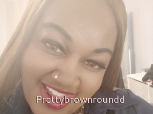 Prettybrownroundd