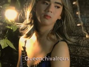 Queenchivalrous