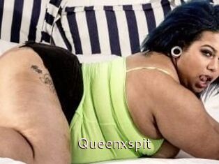 Queenxspit