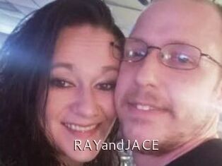 RAYandJACE