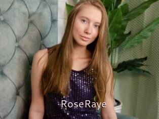 RoseRaye