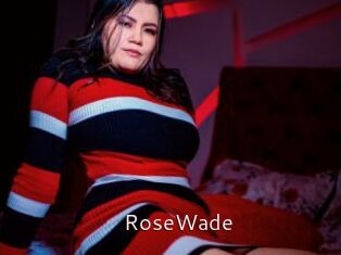 RoseWade