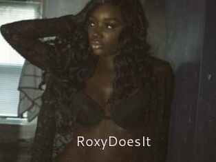 RoxyDoesIt
