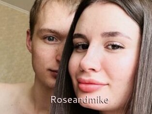 Roseandmike