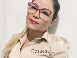 Rossest