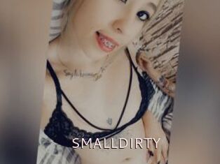 SMALLDIRTY