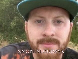 SMOKENLOUD85X
