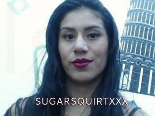 SUGARSQUIRTXXX