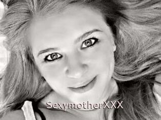 SexymotherXXX