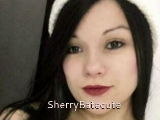 SherryBatecute