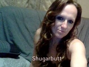 Shugarbutt