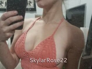 SkylarRose22
